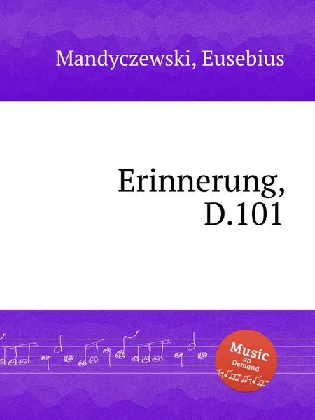 Обложка книги Erinnerung, D.101, E. Mandyczewski