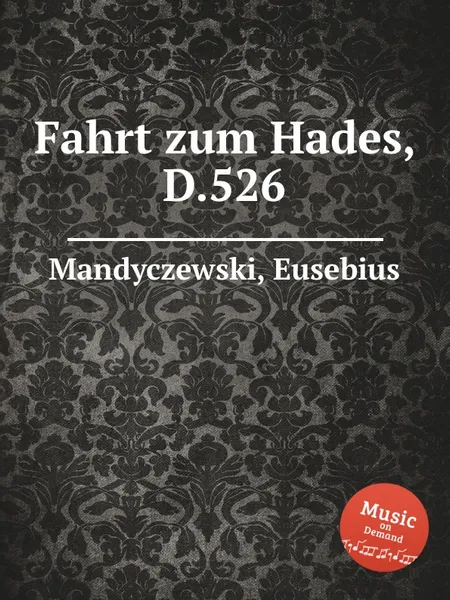 Обложка книги Fahrt zum Hades, D.526, E. Mandyczewski