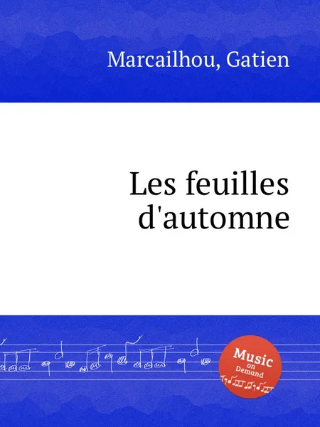 Обложка книги Les feuilles d'automne, G. Marcailhou