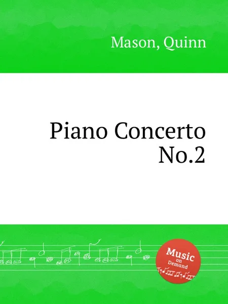 Обложка книги Piano Concerto No.2, Q. Mason