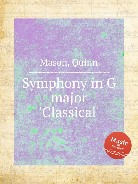 Обложка книги Symphony in G major 'Classical', Q. Mason
