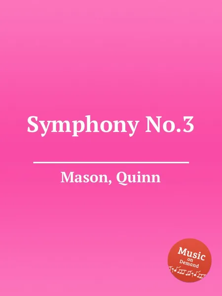 Обложка книги Symphony No.3, Q. Mason
