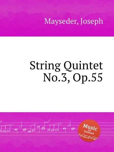 Обложка книги String Quintet No.3, Op.55, J. Mayseder