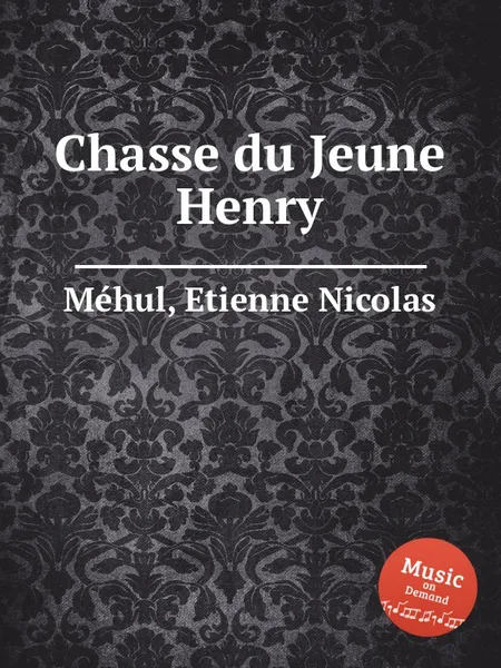 Обложка книги Chasse du Jeune Henry, E.N. Méhul