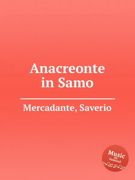 Обложка книги Anacreonte in Samo, S. Mercadante