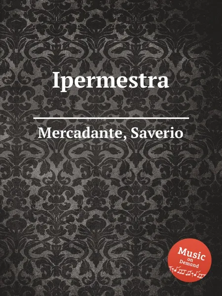 Обложка книги Ipermestra, S. Mercadante