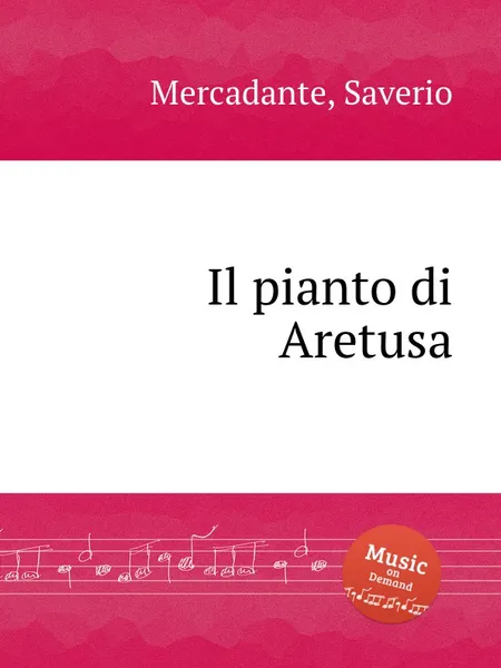 Обложка книги Il pianto di Aretusa, S. Mercadante