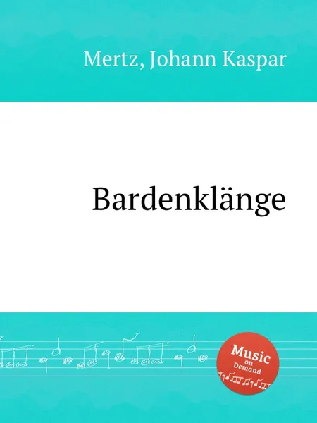 Обложка книги Bardenklange, J.K. Mertz