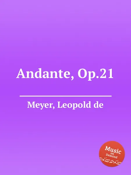 Обложка книги Andante, Op.21, L. de Meyer