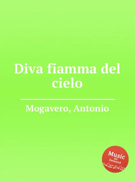 Обложка книги Diva fiamma del cielo, A. Mogavero