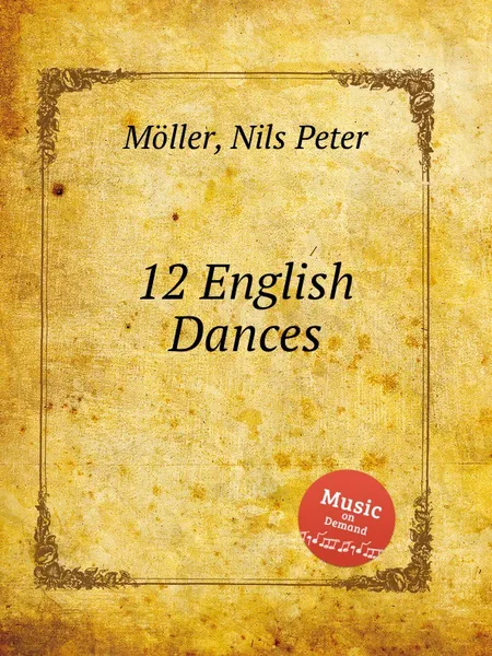 Обложка книги 12 English Dances, N.P. Möller