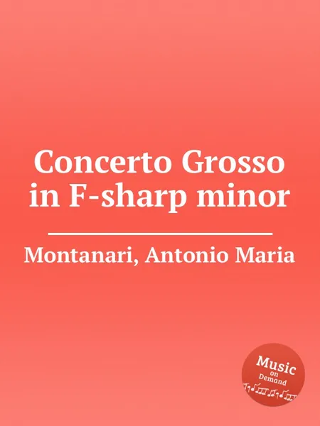 Обложка книги Concerto Grosso in F-sharp minor, A.M. Montanari