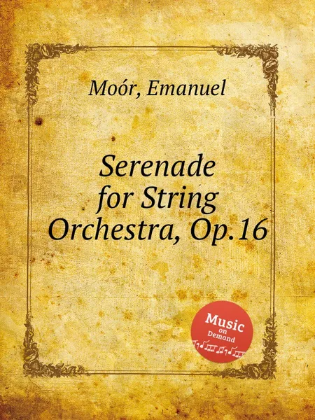 Обложка книги Serenade for String Orchestra, Op.16, E. Moór