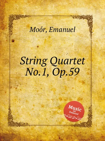 Обложка книги String Quartet No.1, Op.59, E. Moór