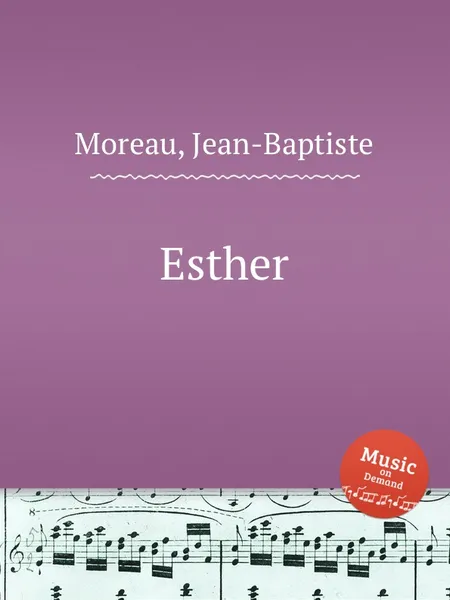 Обложка книги Esther, J. Moreau