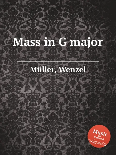 Обложка книги Mass in G major, W. Müller