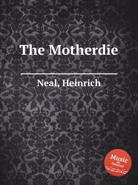 Обложка книги The Motherdie, H. Neal