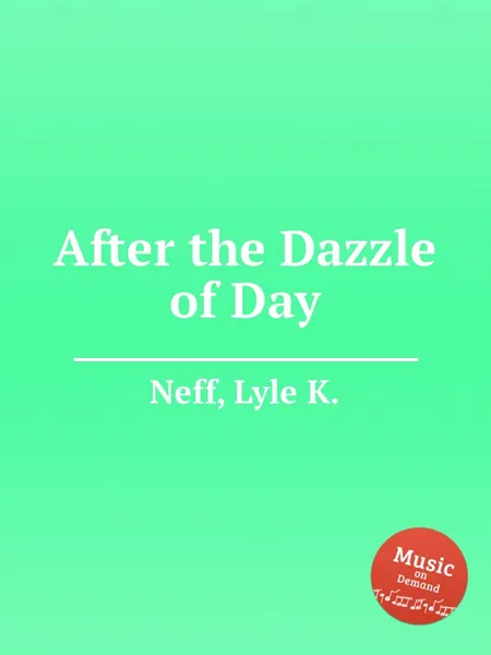 Обложка книги After the Dazzle of Day, L.K. Neff