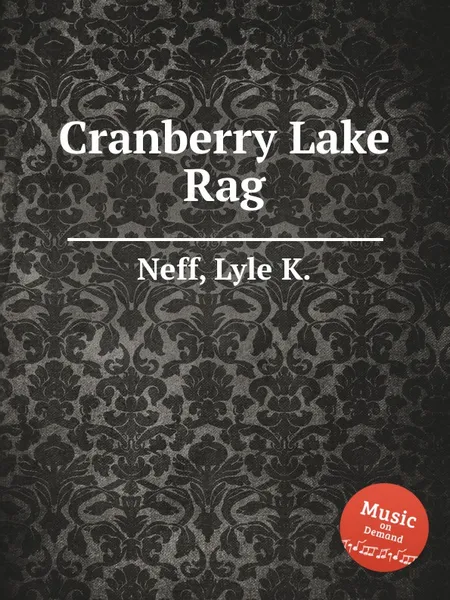 Обложка книги Cranberry Lake Rag, L.K. Neff