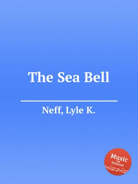 Обложка книги The Sea Bell, L.K. Neff