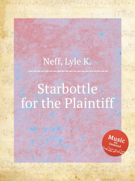 Обложка книги Starbottle for the Plaintiff, L.K. Neff