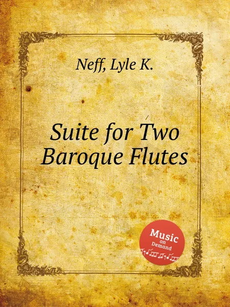 Обложка книги Suite for Two Baroque Flutes, L.K. Neff