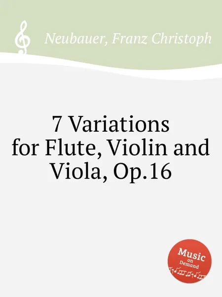 Обложка книги 7 Variations for Flute, Violin and Viola, Op.16, F.C. Neubauer