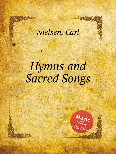 Обложка книги Hymns and Sacred Songs, C. Nielsen