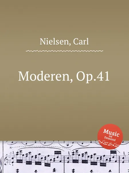 Обложка книги Moderen, Op.41, C. Nielsen