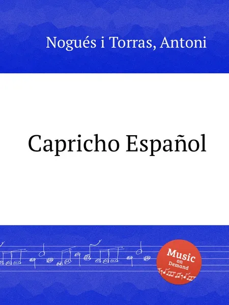 Обложка книги Capricho Espanol, A.N. Torras