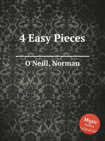 Обложка книги 4 Easy Pieces, N. O'Neill