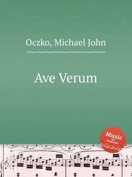 Обложка книги Ave Verum, M.J. Oczko