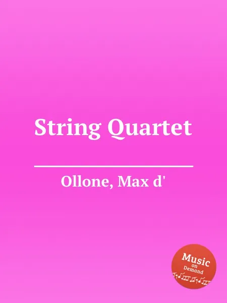 Обложка книги String Quartet, M. de Ollone