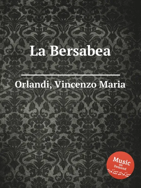 Обложка книги La Bersabea, V.M. Orlandi
