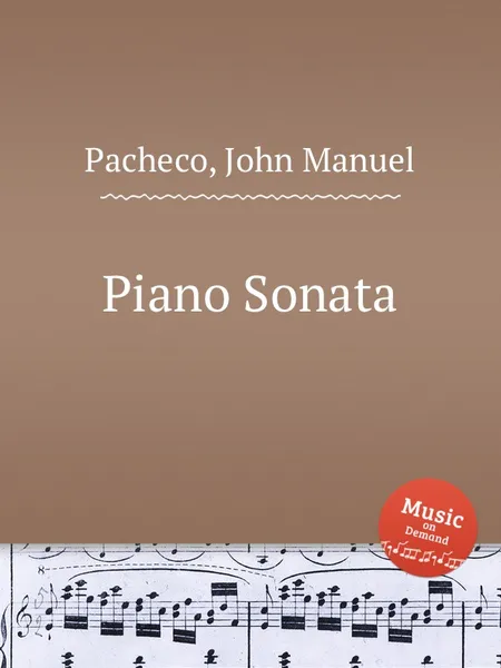 Обложка книги Piano Sonata, J.M. Pacheco