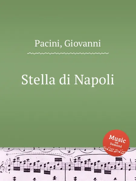 Обложка книги Stella di Napoli, G. Pacini