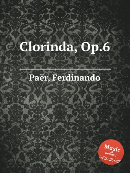 Обложка книги Clorinda, Op.6, F. Paër