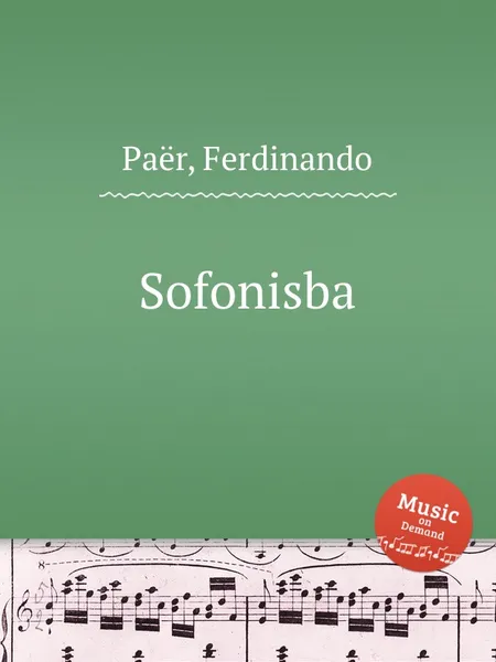 Обложка книги Sofonisba, F. Paër