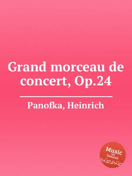 Обложка книги Grand morceau de concert, Op.24, H. Panofka