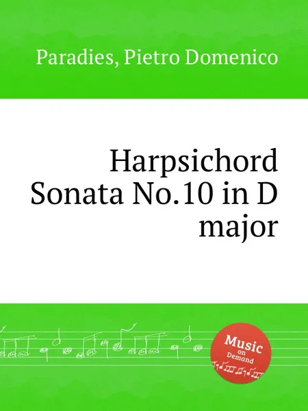 Обложка книги Harpsichord Sonata No.10 in D major, P.D. Paradies