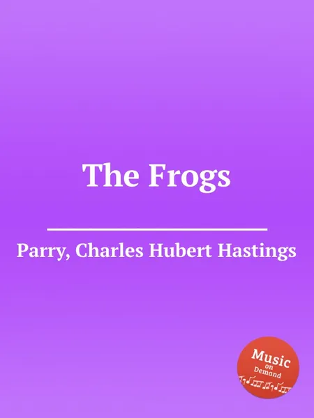 Обложка книги The Frogs, C.H. Parry