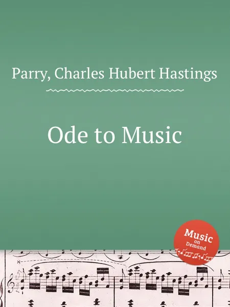 Обложка книги Ode to Music, C.H. Parry