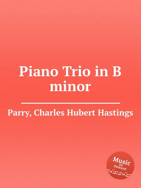 Обложка книги Piano Trio in B minor, C.H. Parry