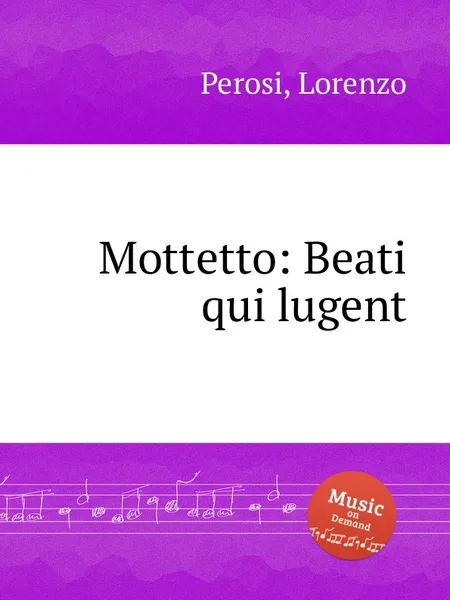 Обложка книги Mottetto: Beati qui lugent, L. Perosi