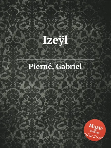 Обложка книги Izeyl, G. Pierné