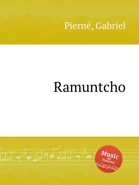 Обложка книги Ramuntcho, G. Pierné