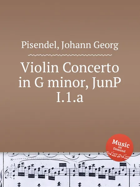 Обложка книги Violin Concerto in G minor, JunP I.1.a, J.G. Pisendel