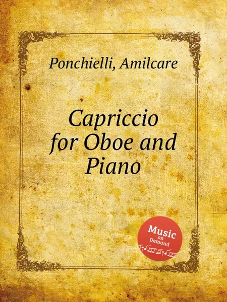 Обложка книги Capriccio for Oboe and Piano, A. Ponchielli