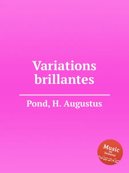 Обложка книги Variations brillantes, H.A. Pond