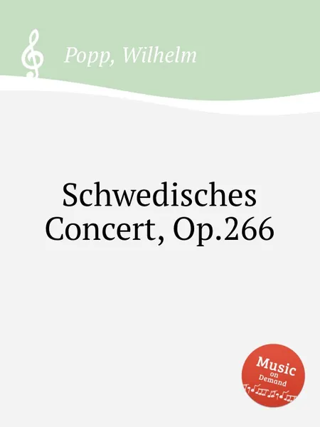 Обложка книги Schwedisches Concert, Op.266, W. Popp